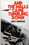 And The Walls Came Tumbling Down by FISHMAN, Jack